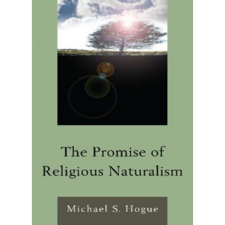 The Promise of Religious Naturalism
