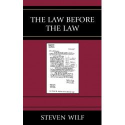 The Law Before the Law