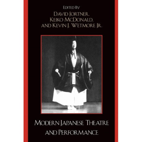 Modern Japanese Theatre and Performance