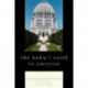 The Baha'i Faith in America