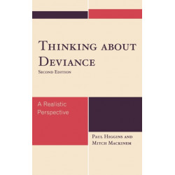 Thinking About Deviance: A Realistic Perspective
