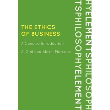 The Ethics of Business: A Concise Introduction