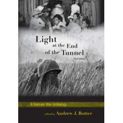 Light at the End of the Tunnel: A Vietnam War Anthology