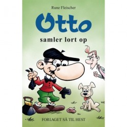 Otto samler lort op
