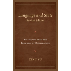 Language and State: An Inquiry Into the Progress of Civilization
