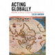 Acting Globally: Memoirs of Brazil’s Assertive Foreign Policy