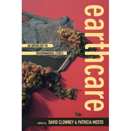 Earthcare: An Anthology in Environmental Ethics
