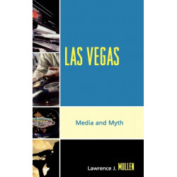 Las Vegas: Media and Myth
