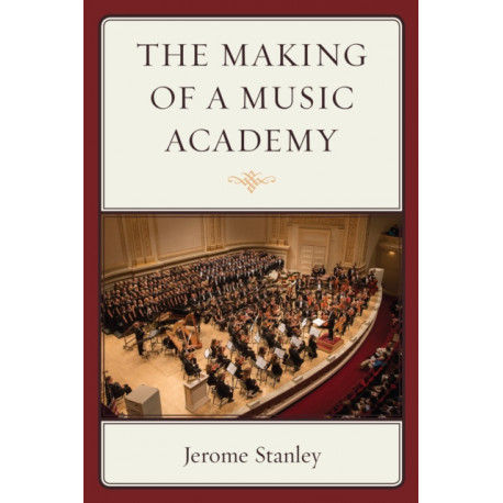 The Making of a Music Academy