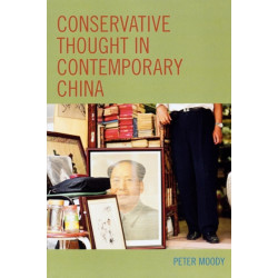 Conservative Thought in Contemporary China