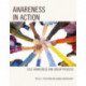 Awareness in Action: Self-Awareness and Group Process