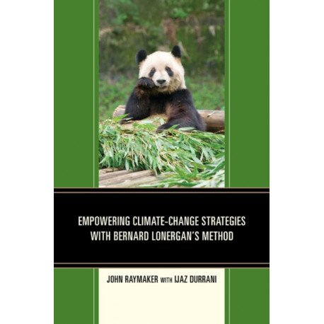 Empowering Climate-Change Strategies with Bernard Lonergan's Method