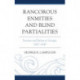 Rancorous Enmities and Blind Partialities: Factions and Parties in Georgia, 1807–1845