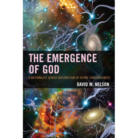 The Emergence of God: A Rationalist Jewish Exploration of Divine Consciousness