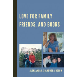 Love for Family, Friends, and Books