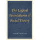 The Logical Foundations of Social Theory