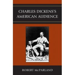 Charles Dickens's American Audience