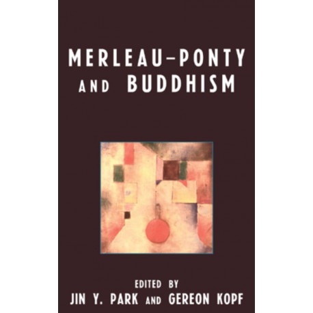 Merleau-Ponty and Buddhism