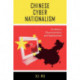 Chinese Cyber Nationalism: Evolution, Characteristics, and Implications
