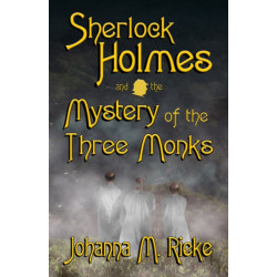 Sherlock Holmes and The Mystery of the Three Monks