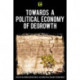 Towards a Political Economy of Degrowth