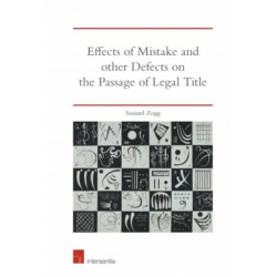 Effects of Mistake and Other Defects on the Passage of Legal Title