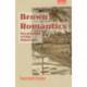 Brown Romantics: Poetry and Nationalism in the Global Nineteenth Century