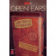 Guitar One Presents Open Ears: A Journey Through Life with Guitar in Hand