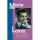Mario Lanza: Tenor in Exile