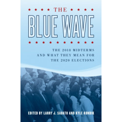 The Blue Wave: The 2018 Midterms and What They Mean for the 2020 Elections