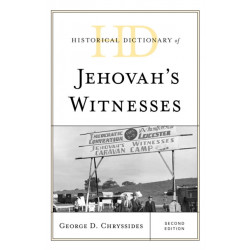Historical Dictionary of Jehovah's Witnesses