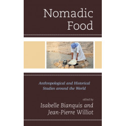 Nomadic Food: Anthropological and Historical Studies around the World