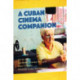 A Cuban Cinema Companion