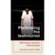 Performing the Testimonial: Rethinking Verbatim Dramaturgies