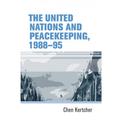 The United Nations and Peacekeeping, 1988–95