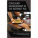 Consumer Management in the Internet Age: How Customers Became Managers in the Modern Workplace