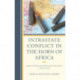 Intrastate Conflict in the Horn of Africa: Implications for Regional Security (1990–2016)