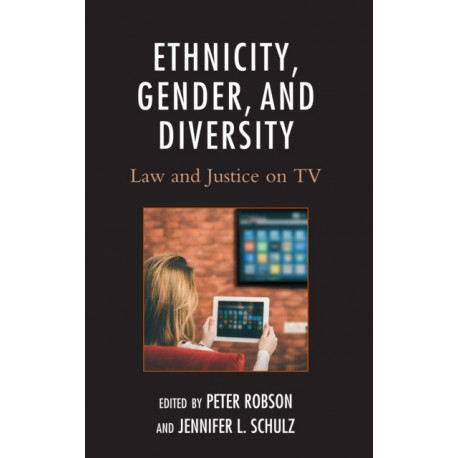 Ethnicity, Gender, and Diversity: Law and Justice on TV