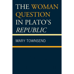 The Woman Question in Plato's Republic