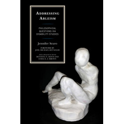 Addressing Ableism: Philosophical Questions via Disability Studies