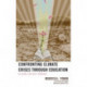 Confronting Climate Crises through Education: Reading Our Way Forward