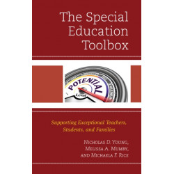 The Special Education Toolbox: Supporting Exceptional Teachers, Students, and Families