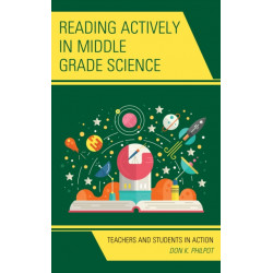 Reading Actively in Middle Grade Science: Teachers and Students in Action