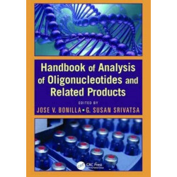 Handbook of Analysis of Oligonucleotides and Related Products