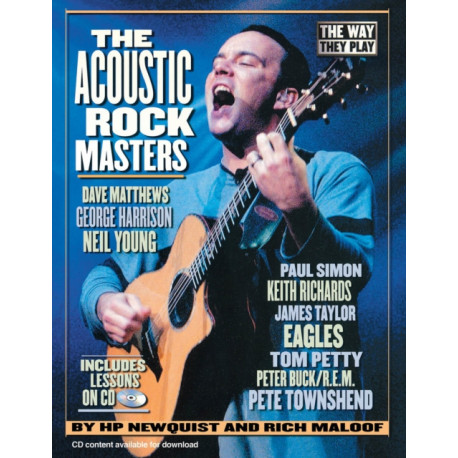 The Acoustic Rock Masters: The Way They Play: Includes Online Lessons