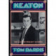 Keaton: The Man Who Wouldn't Lie Down