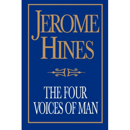 The Four Voices of Man