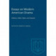 Essays on Modern American Drama: Williams, Miller, Albee, and Shepard
