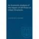 An Economic Analysis of the Impact of Oil Prices on Urban Structures