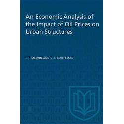 An Economic Analysis of the Impact of Oil Prices on Urban Structures